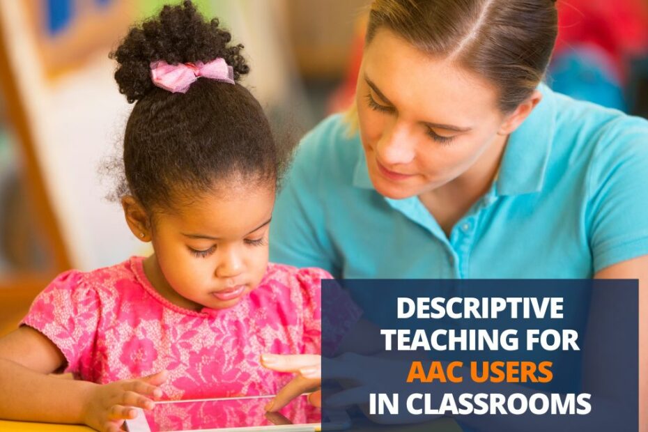 descriptive teaching in classrooms