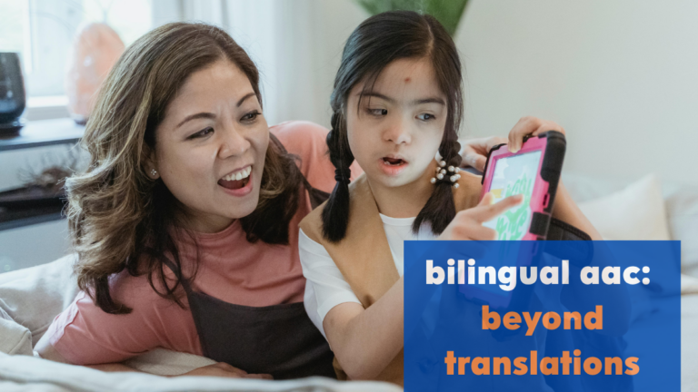 Why Bilingual AAC Needs More Than Just Translations